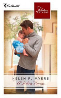 A Father's Promise - Helen R. Myers