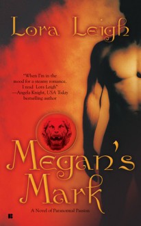 Megan's Mark (Breeds, #7) - Lora Leigh