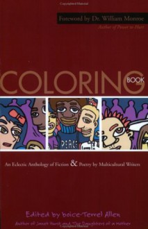 Coloring Book: An Eclectic Anthology of Fiction and Poetry by Multicultural Writers - boice-Terrel Allen, Zetta Elliott