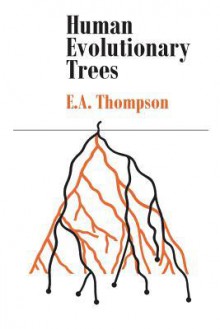 Human Evolutionary Trees - Kroonm Thompson