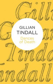 Dances of Death (Bello) - Gillian Tindall