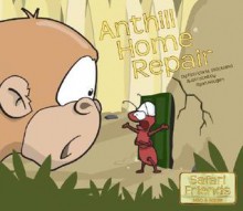 Anthill Home Repair - Patricia M. Stockland