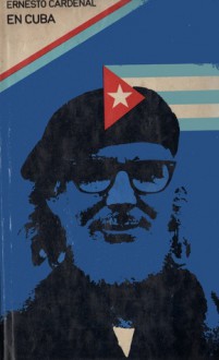 En Cuba - Ernesto Cardenal