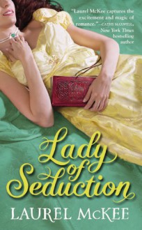 Lady of Seduction - Laurel McKee