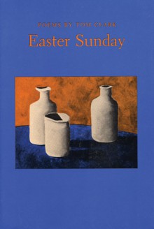 Easter Sunday - Tom Clark