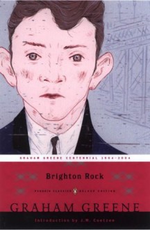 Brighton Rock - Graham Greene, J.M. Coetzee