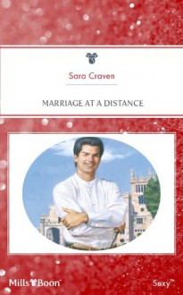 Marriage At A Distance - Sara Craven