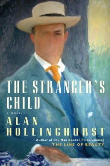 The Stranger's Child - Alan Hollinghurst