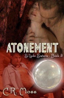 Atonement - C.R. Moss