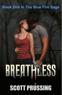 Breathless - Scott Prussing