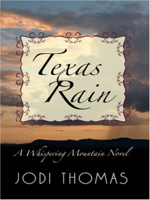 Texas Rain - Jodi Thomas