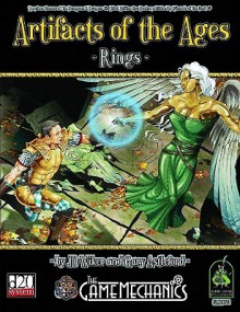 Artifacts of the Ages: Rings - J.D. Wiker, Gary Astleford