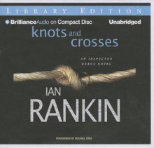 Knots and Crosses - Ian Rankin