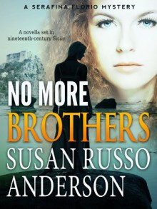 No More Brothers - Susan Russo Anderson