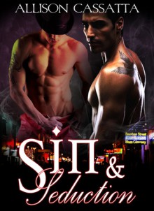 Sin & Seduction (Seduction, #1) - Allison Cassatta