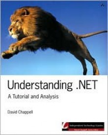 Understanding .Net: A Tutorial and Analysis - David Chappell