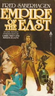 Empire of the East (Empire of the East, #1-3) - Fred Saberhagen