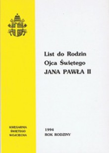 List do Rodzin Ojca Świętego Jana Pawła II - Jan Paweł II