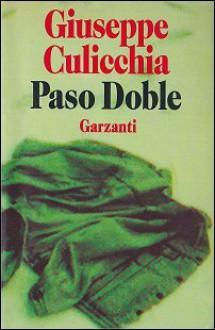 Paso doble - Giuseppe Culicchia