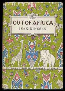 Out of Africa - Isak Dinesen