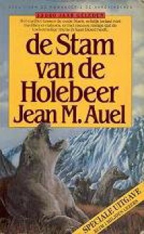 De stam van de holenbeer (De Aardkinderen, #1) - Jean M. Auel