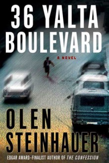 36 Yalta Boulevard - Olen Steinhauer