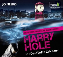 Das fünfte Zeichen - Harry Hole ermittelt, 6 CDs (Klassik Radio Krimi-Edition - Die besten Ermittler aller Zeiten) - Jo Nesbo