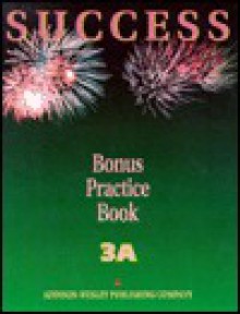 Success Communicating In English: Level 3 A (Bk 3 A) - Michael Walker, Dave Sullivan, Judith M. Bittinger