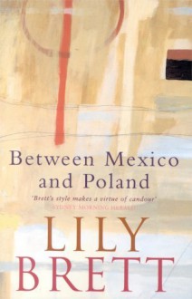 Between Mexico and Poland - Lily Brett