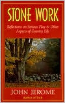 Stone Work - John Jerome