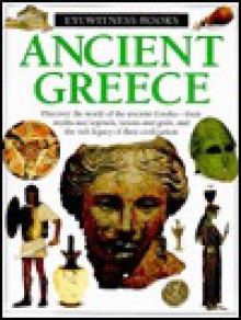 Ancient Greece (Eyewitness Books, No 37) - Anne Pearson, Nick Nicholls