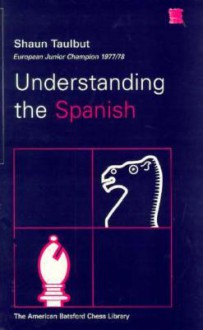 Understanding the Spanish - Shaun Taulbut