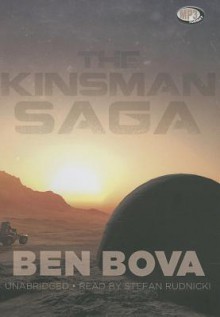 The Kinsman Saga - Ben Bova, To Be Announced