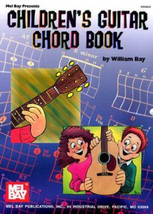 Mel Bay Childrens's Guitar Chord Book - William Bay