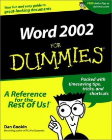 Word 2002 For Dummies - Dan Gookin, Rich Tennant