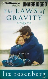 The Laws of Gravity - Liz Rosenberg