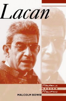 Lacan - Malcolm Bowie