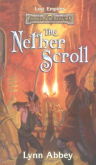 The Nether Scroll - Lynn Abbey