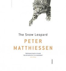 The Snow Leopard - Peter Matthiessen