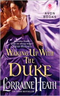 Waking Up With the Duke - Lorraine Heath