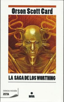 La Saga de los Worthing - Orson Scott Card