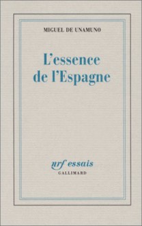 L'Essence de l'Espagne - Miguel de Unamuno