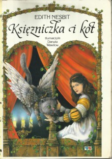 Księżniczka i kot - Janusz Obłucki, Edith Nesbit, Danuta Wawiłow