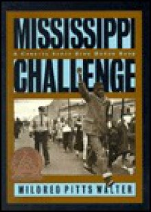 Mississippi Challenge - Mildred Pitts Walter