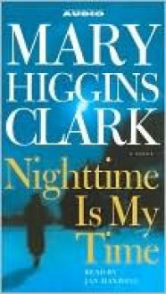 Nighttime Is My Time (Audio) - Jan Maxwell, Mary Higgins Clark