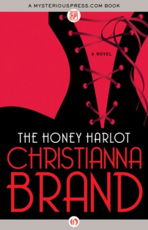 The Honey Harlot - Christianna Brand