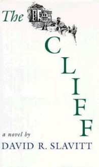 The Cliff - David R. Slavitt