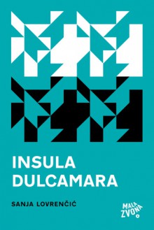 Insula dulcamara - Sanja Lovrenčić