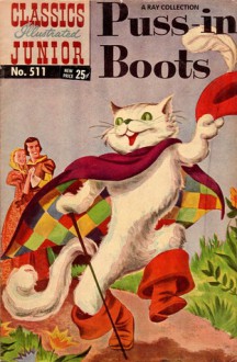 Classics Illustrated Junior 11 of 77 : 511 Puss In Boots - Traditional