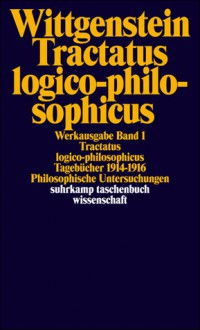 Tractatus logico-philosophicus - Ludwig Wittgenstein